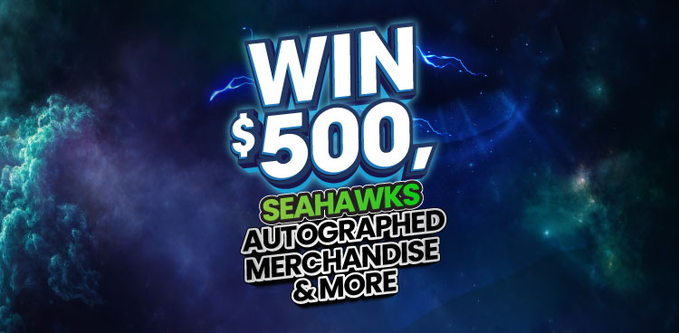 Win $500, Seahawks Autographed Merchandise and More